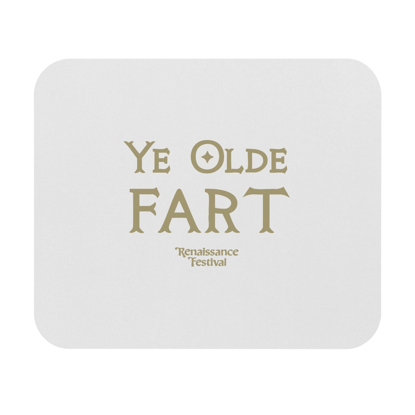 Ye Olde Fart - Mouse Pad