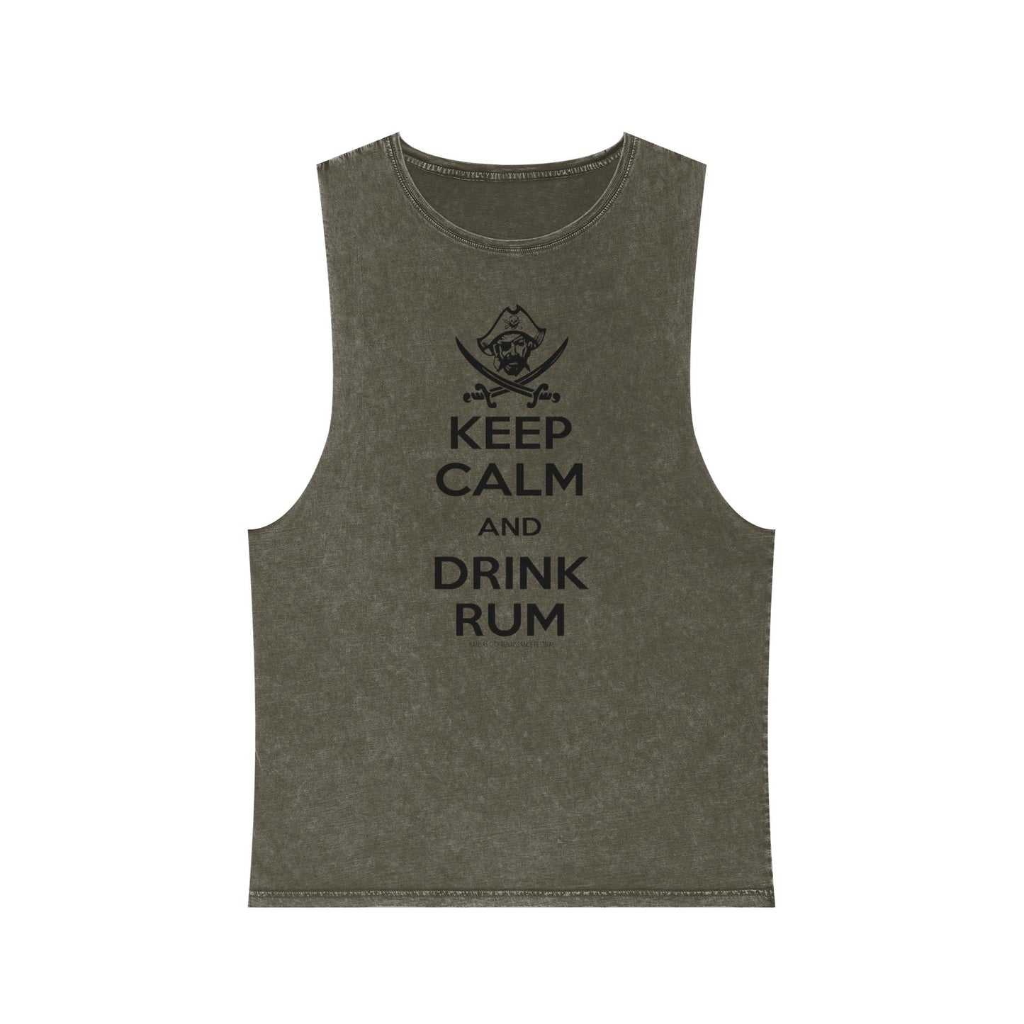 Keep Calm Drink Rum Tank