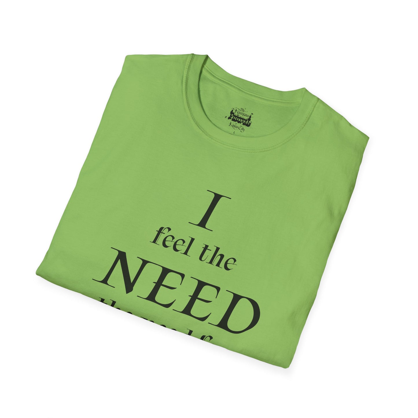 I Need Mead -  T-shirt