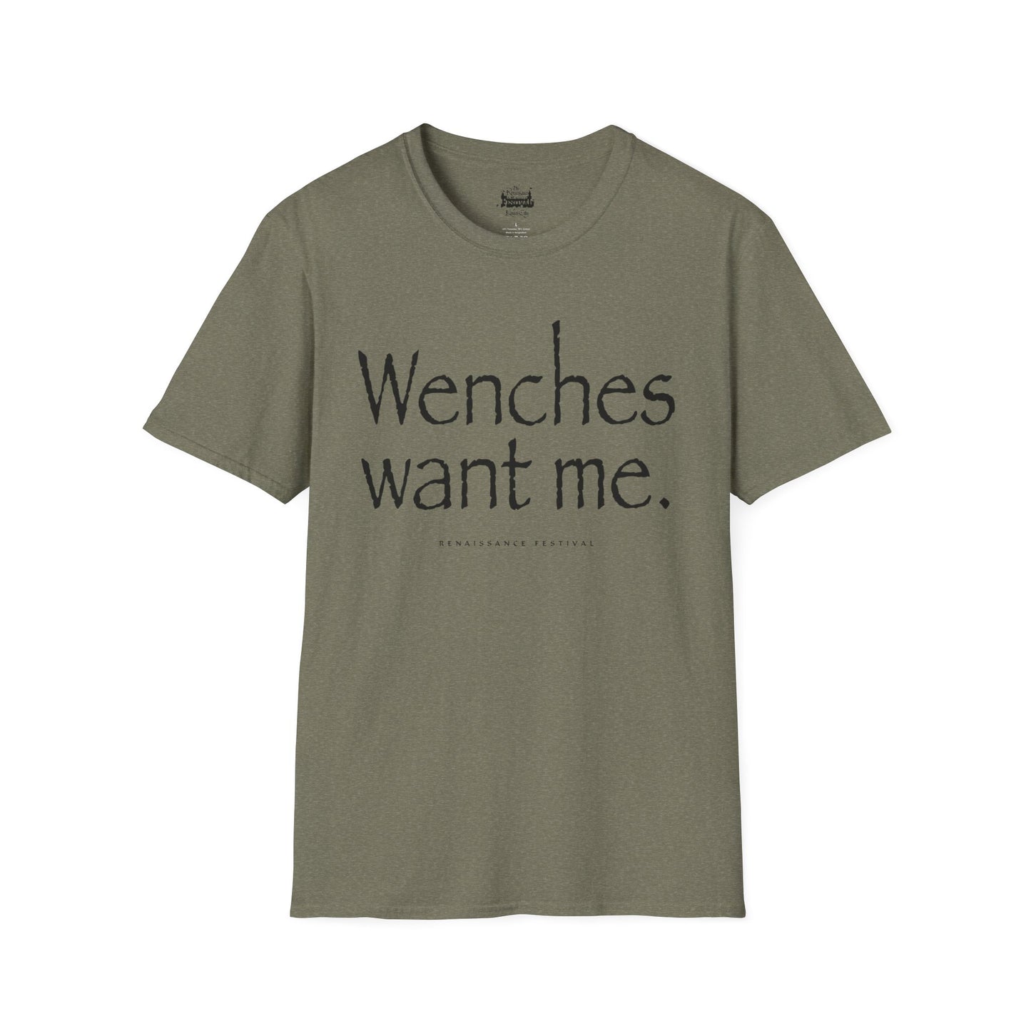 Wenches Want Me -  T-shirt
