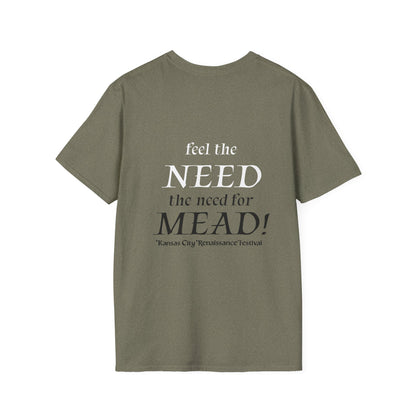 I Need Mead -  T-shirt