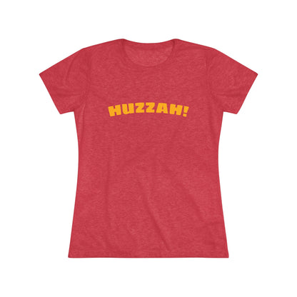 Huzzah Women's Triblend Tee