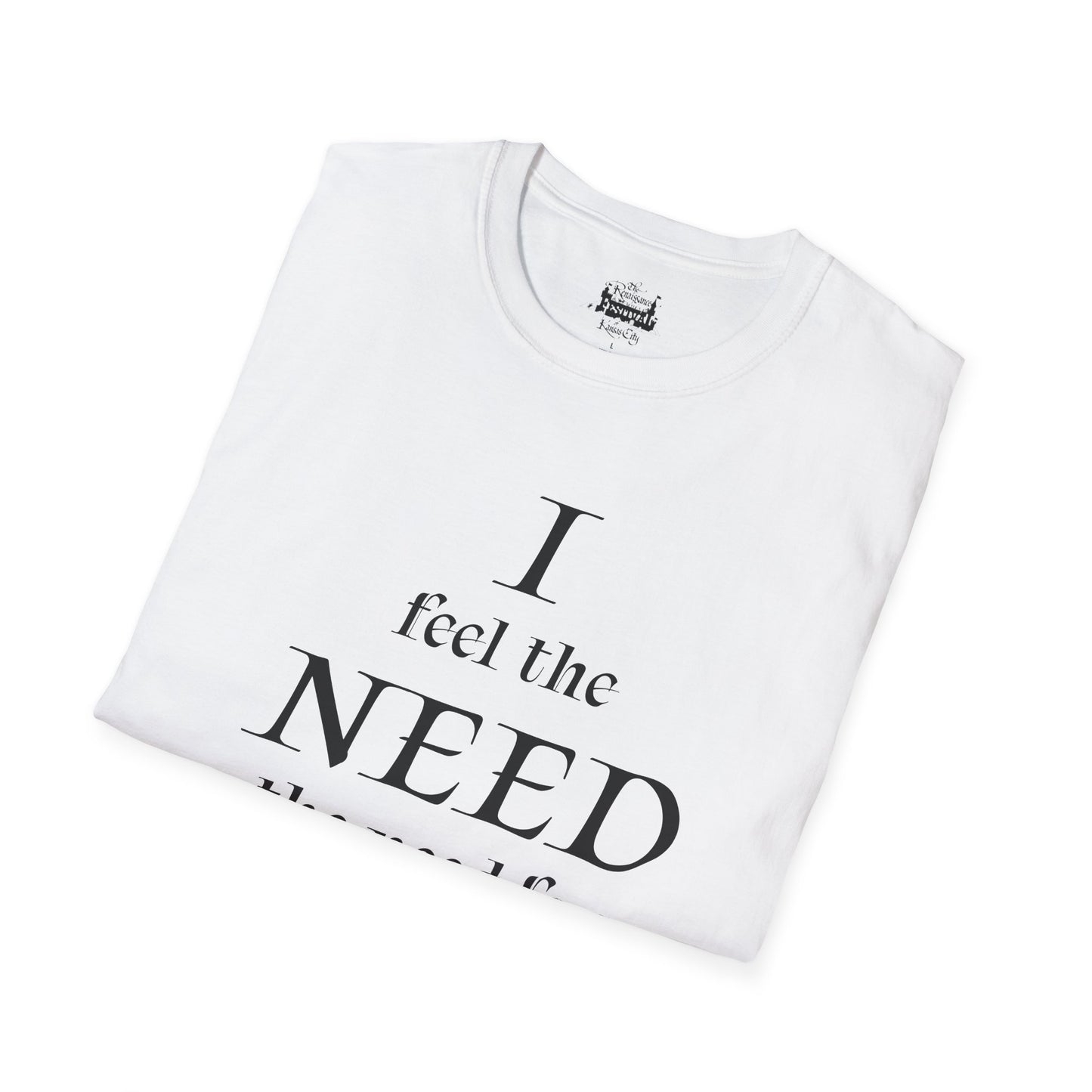 I Need Mead -  T-shirt