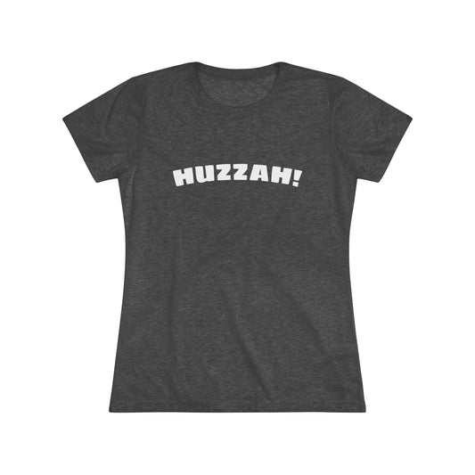 Huzzah Women's Triblend Tee