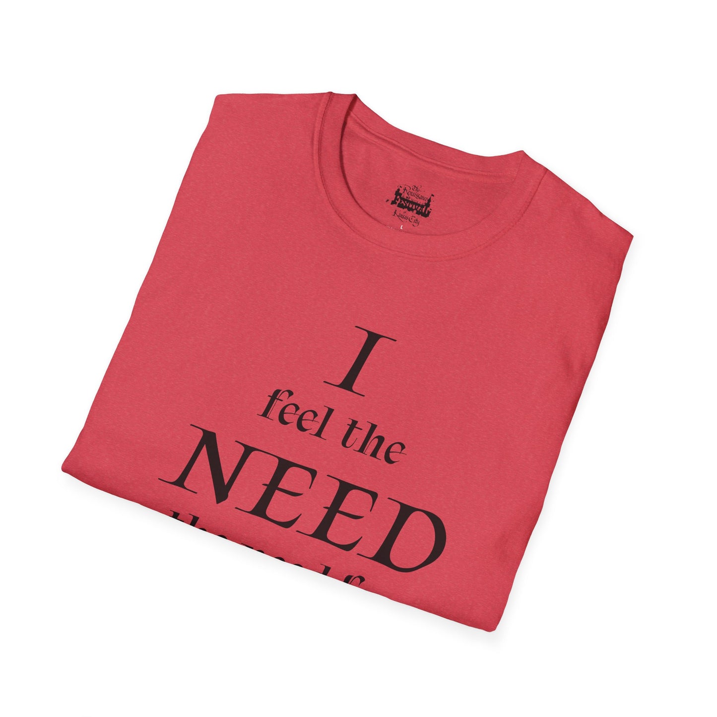 I Need Mead -  T-shirt