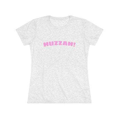Huzzah Women's Triblend Tee