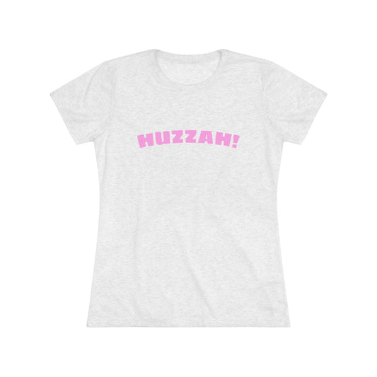 Huzzah Women's Triblend Tee