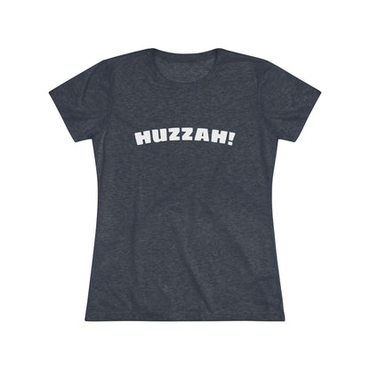 Huzzah Women's Triblend Tee
