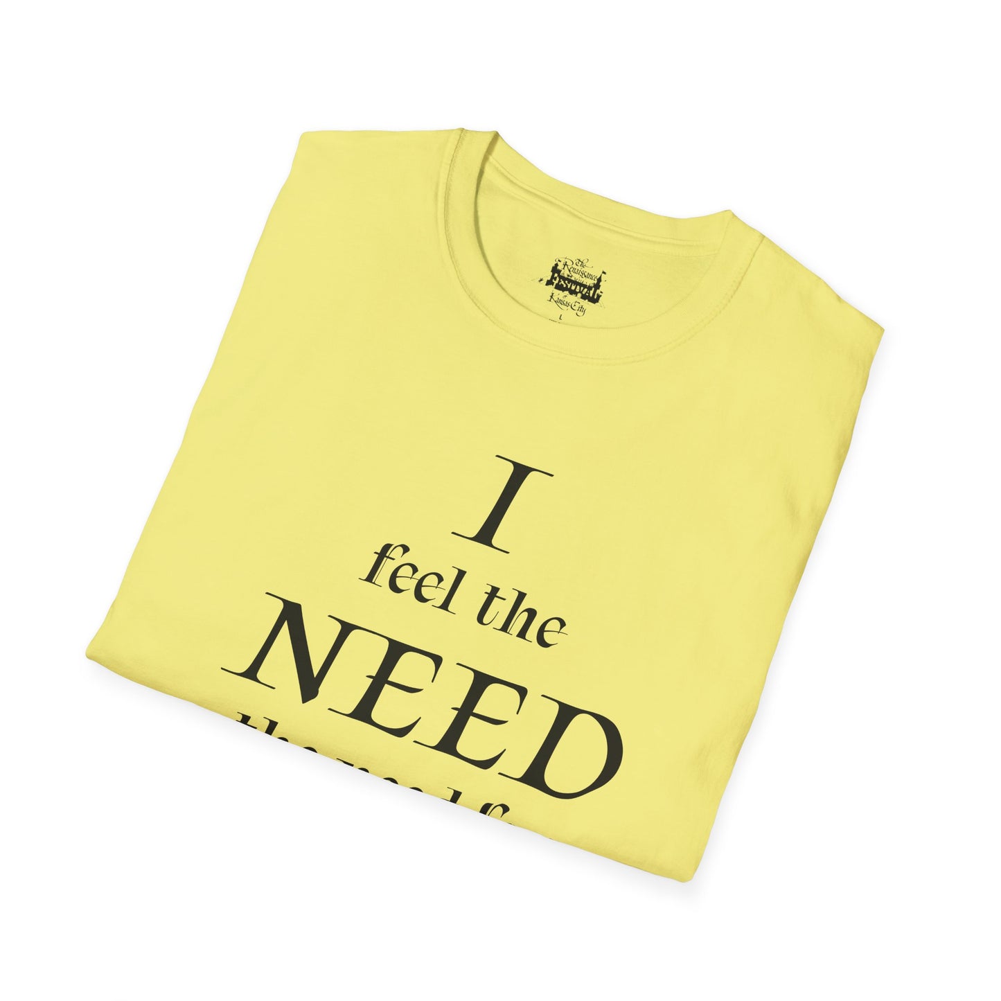 I Need Mead -  T-shirt